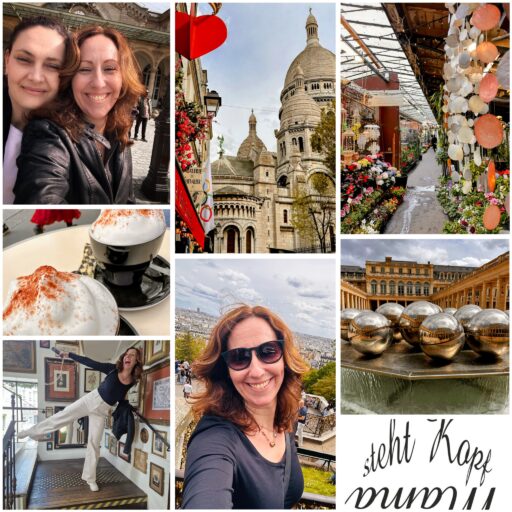 Die Wichtigsten Erinnerungen Tragen Wir Nicht In Der Tasche! – Mama-Auszeit Und Wertvolle Freundinnen-Tage In Paris!